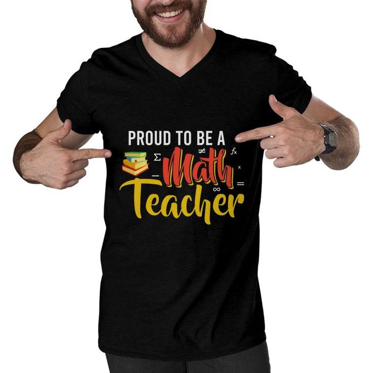 Proud To Be A Math Teacher Cool Design Men V-Neck Tshirt