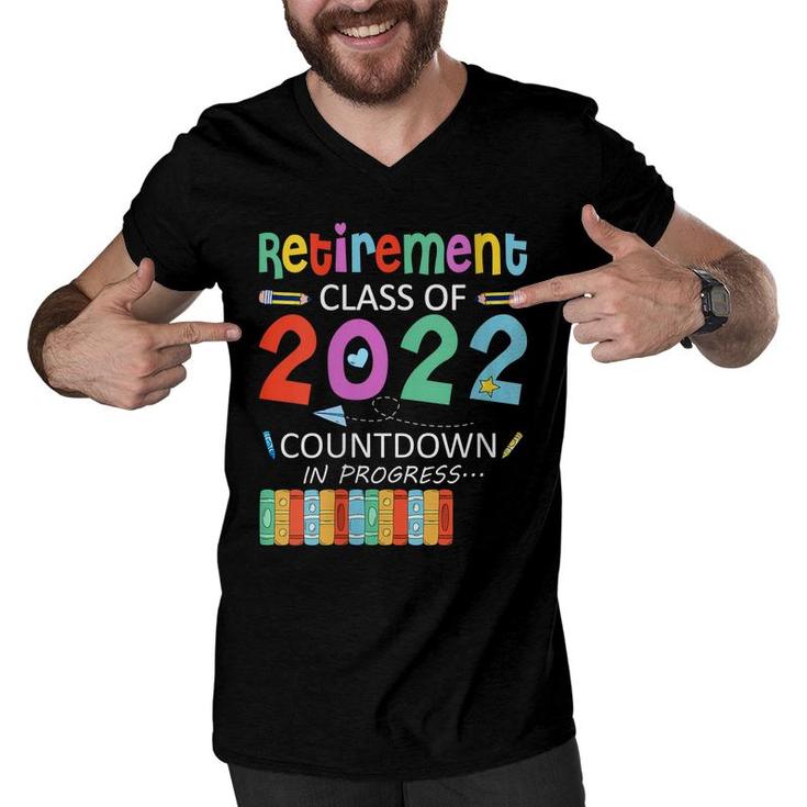 Retirement Class Of 2022 Countdown In Progress  Men V-Neck Tshirt