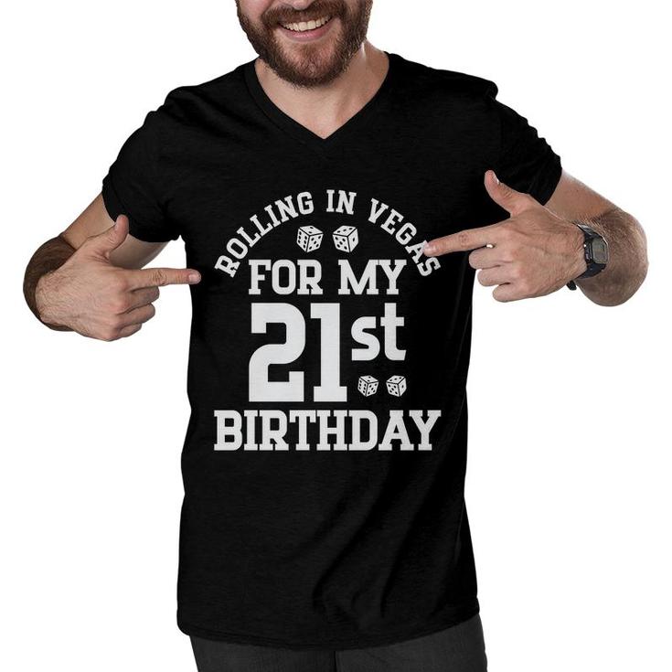Rolling In Vegas For My 21St Birthday Random Men V-Neck Tshirt