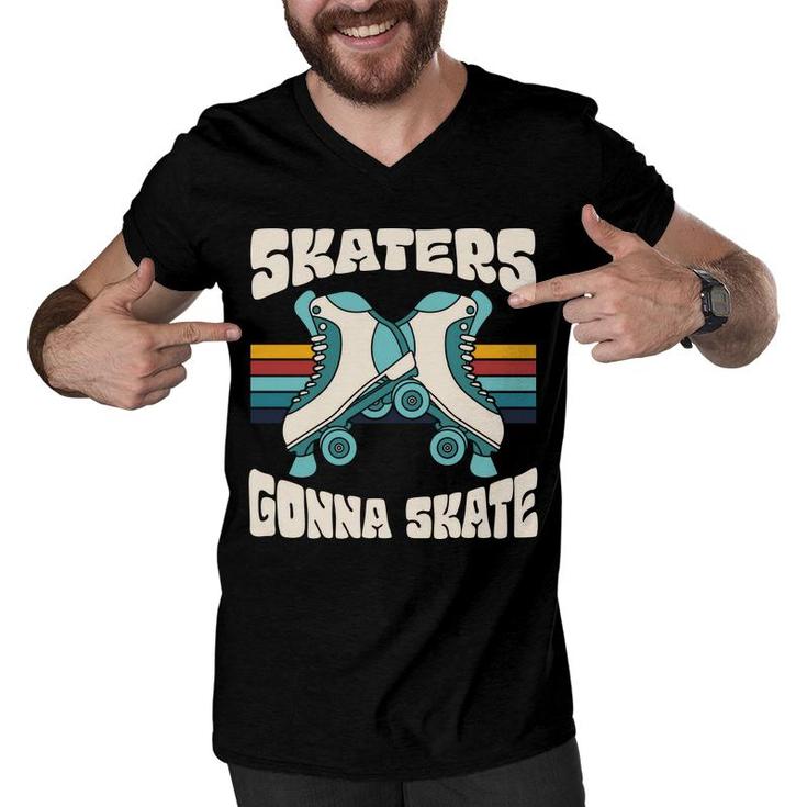 Skaters Gonna Skate Funny Vintage 80S 90S Styles Men V-Neck Tshirt