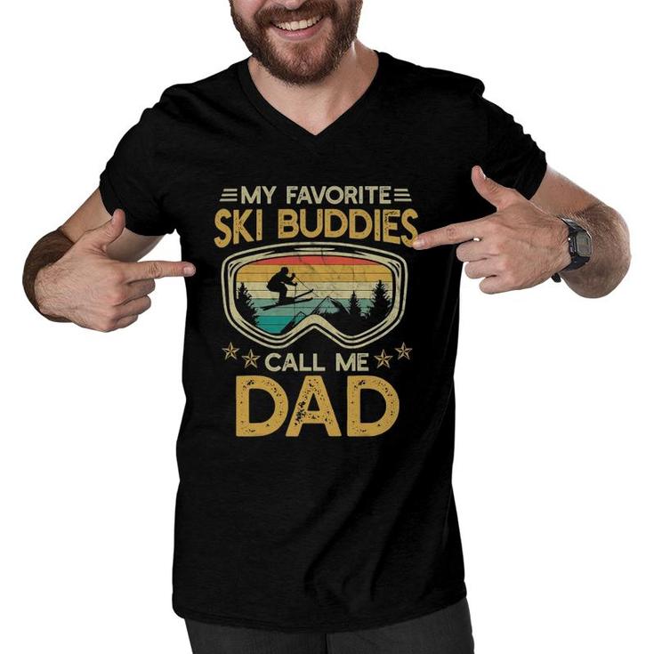 Skiing - My Favorite Ski Buddies Call Me Dad Men V-Neck Tshirt