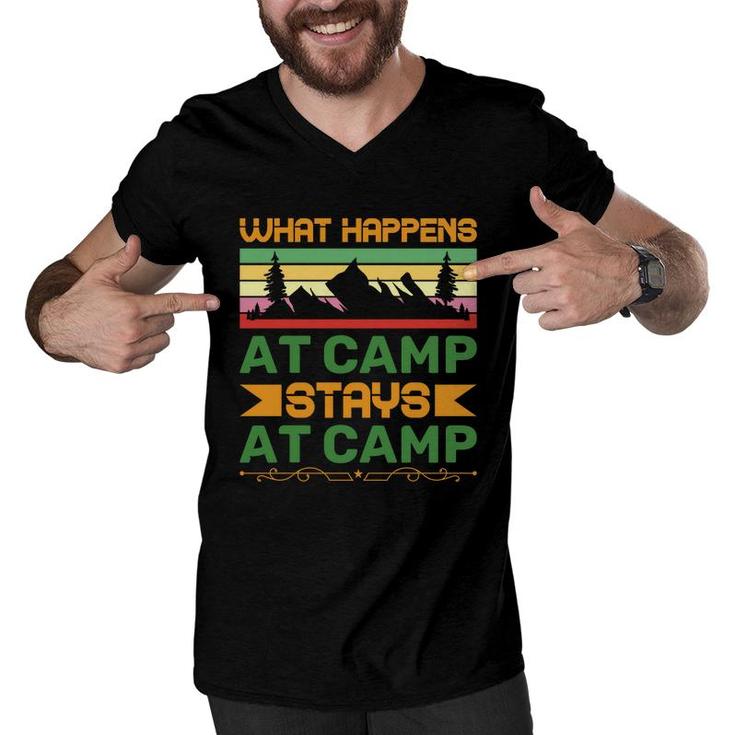 What Happens At Camp And Stays At Camp Of Travel Lover In Exploration Men V-Neck Tshirt