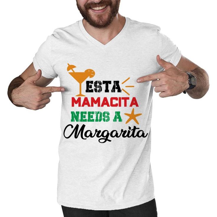 Esta Mama Cita Needs A Margarita Cocktail Men V-Neck Tshirt