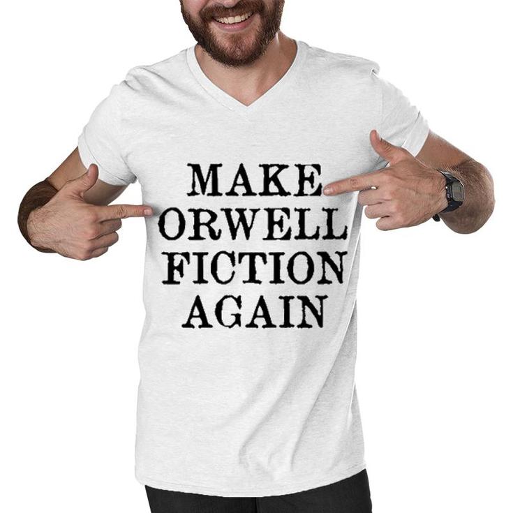 Make Orwell Fiction Again 2022 Trend Men V-Neck Tshirt