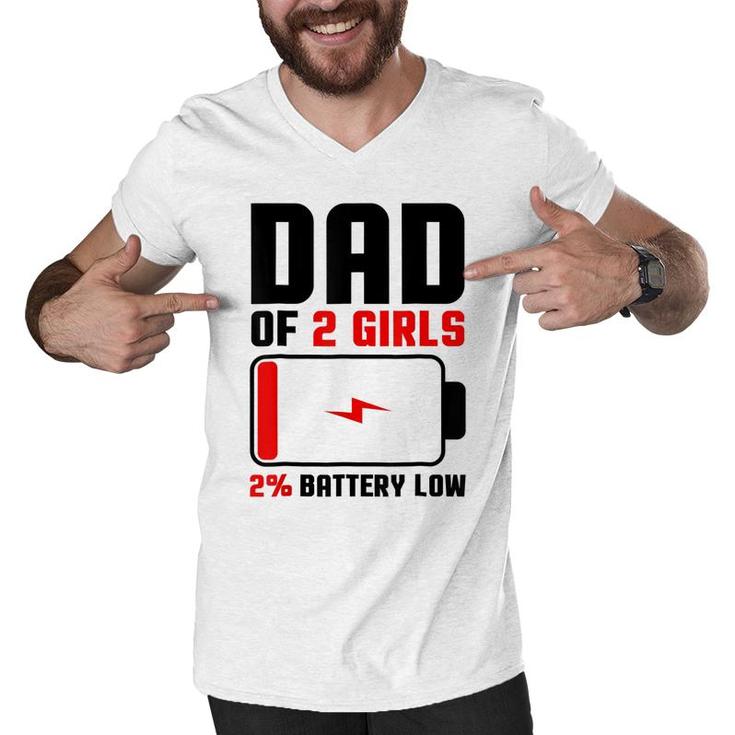 Mens Dad Of 2 Girls Fathers Day Birthday Gift For Men  Men V-Neck Tshirt