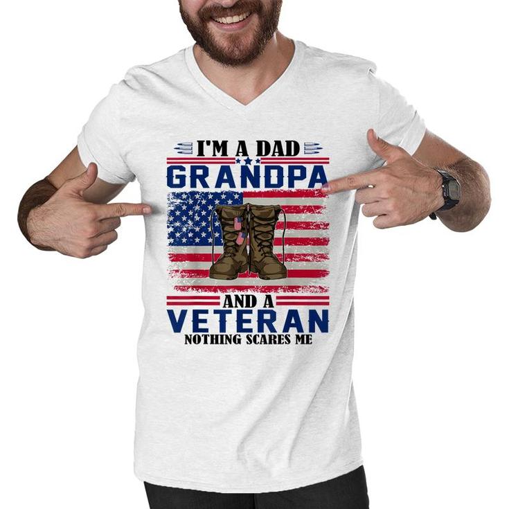Vintage Im A Dad Grandpa And A Veteran Nothing Scares Me  Men V-Neck Tshirt