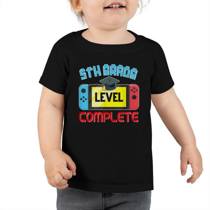 5Th Grade Level Complete Graduation Gamer Boys Kids  Toddler Tshirt