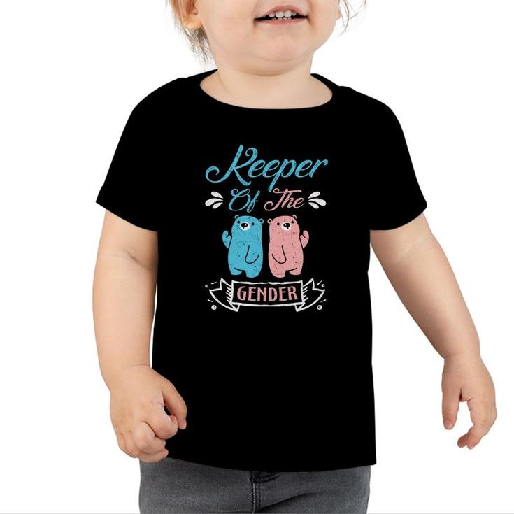 Backspang Baby Gender Reveal Party Keeper Of The Gender Toddler Tshirt