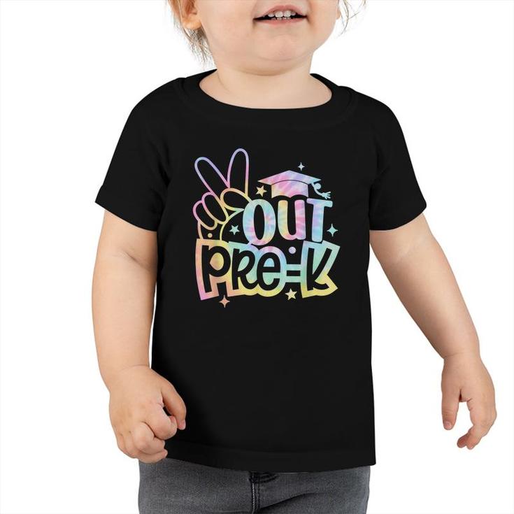 Funny Last Day Of School Tie Dye  Peace Out Pre-K Kids  Toddler Tshirt