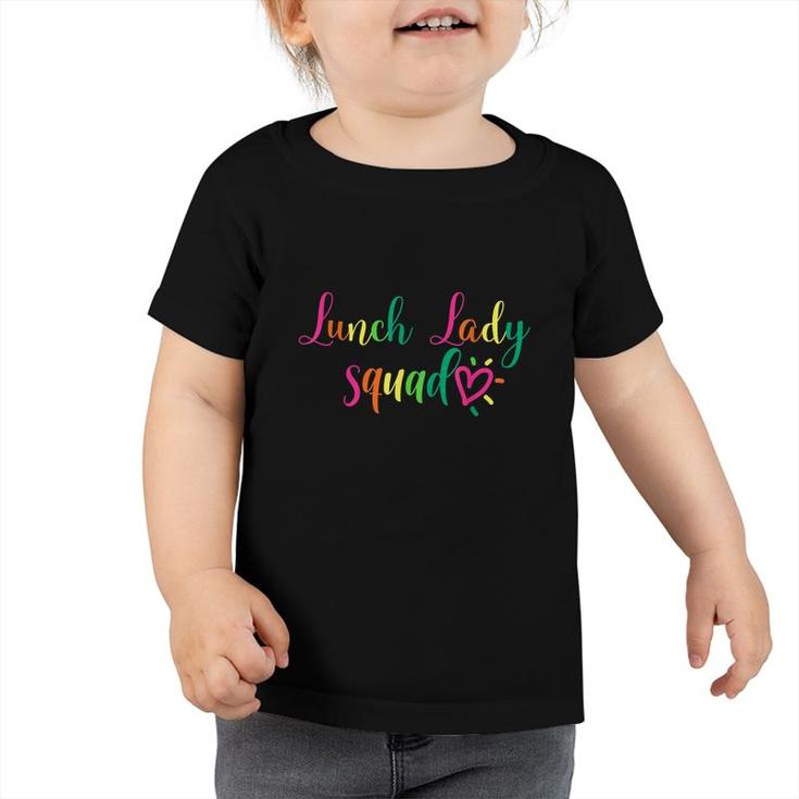Lunch Lady Squad Cafeteria Crew Matching School Food Staff  Toddler Tshirt
