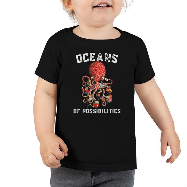 Oceans Of Possibilities Summer Reading 2022 Librarian  Toddler Tshirt