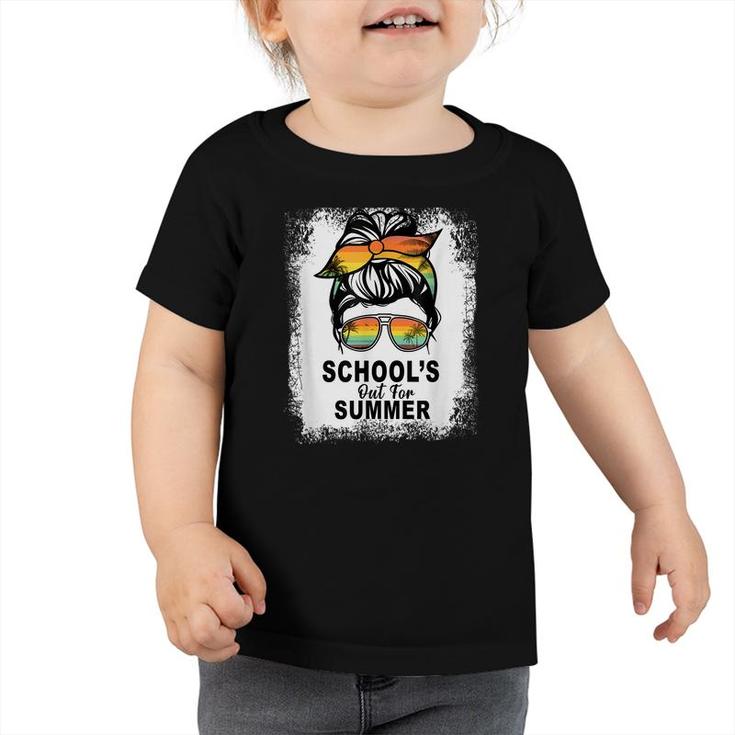 Schools Out For Summer Last Day Of School Teacher Messy Bun  Toddler Tshirt