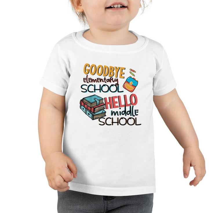 Elementary School End Of Year Graduation Middle  Toddler Tshirt