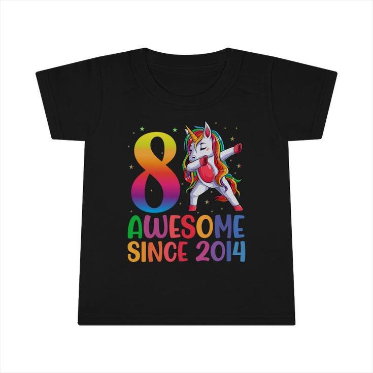 8 Awesome Since 2014 Dabbing Unicorn Birthday Party Infant Tshirt
