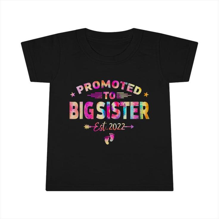 Tie Dye Promoted To Big Sister Est 2022 Mothers Day New Mom  Infant Tshirt