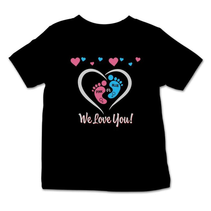 We Love You Baby Gender Reveal Party Heart Great Infant Tshirt