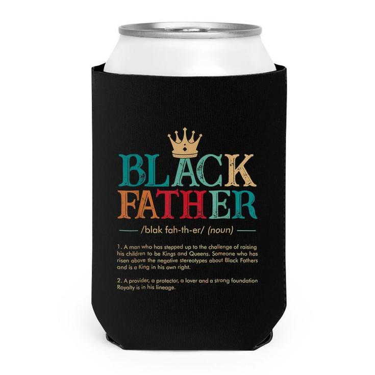 Fathers Day Black Father Noun Definition African American  Can Cooler