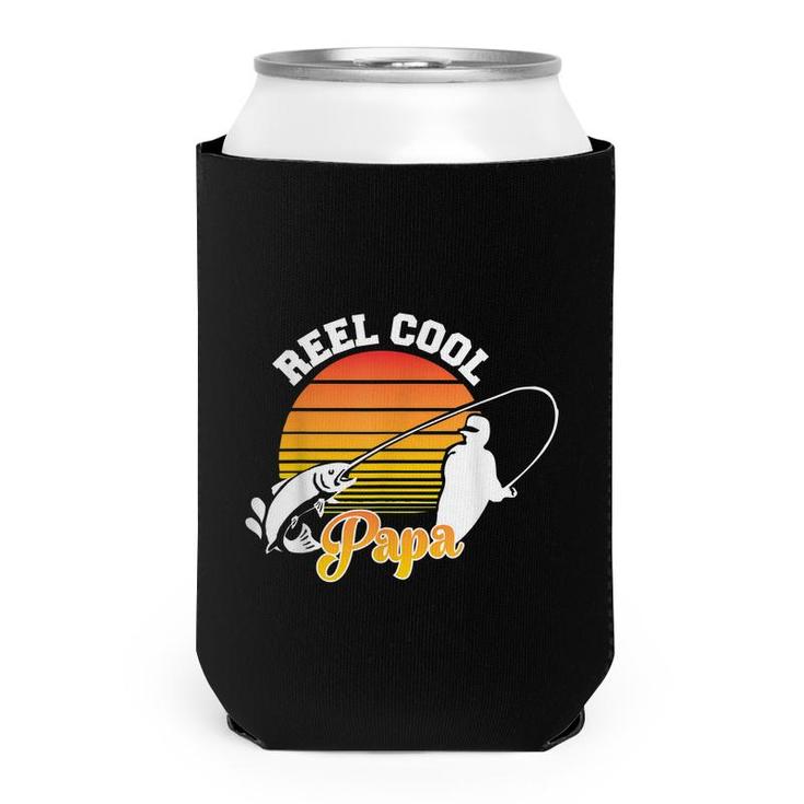 Fathers Day  Reel Cool Papa Fishing Dad For Dads  Can Cooler