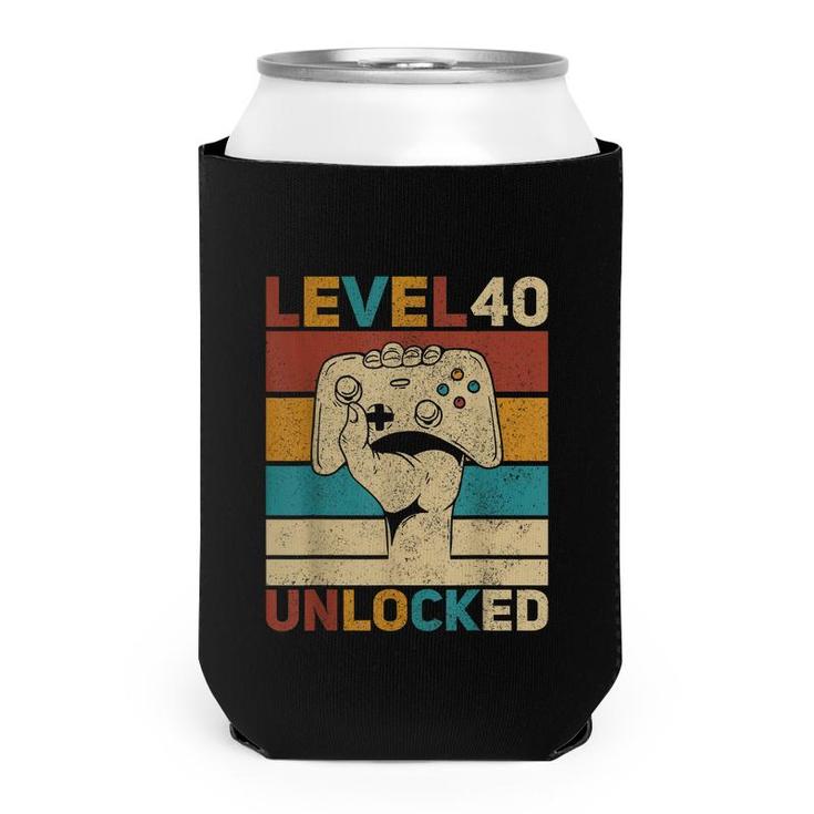 Level 40 Unlocked 40Th Birthday 40 Years Old Gamer Women Men  Can Cooler