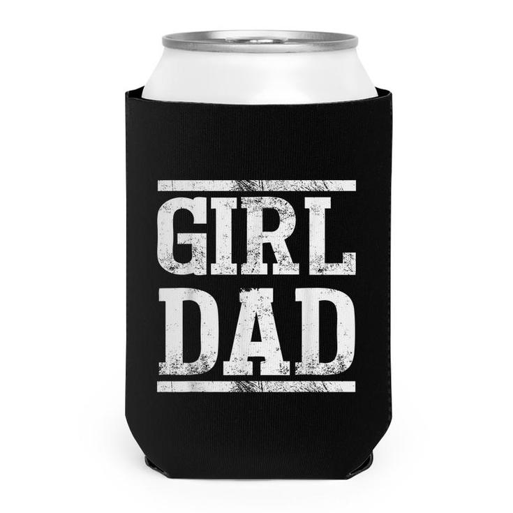 Mens Father Of Girls  Proud New Girl Dad Vintage  Can Cooler