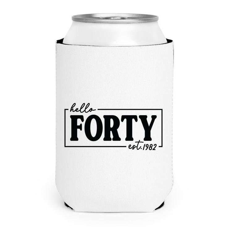 40 Happy Birthday 40Th Black Forty Special Est 1982 Can Cooler