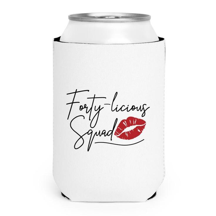 40Th Birthday 1982 Forty Licious Squad Black Can Cooler