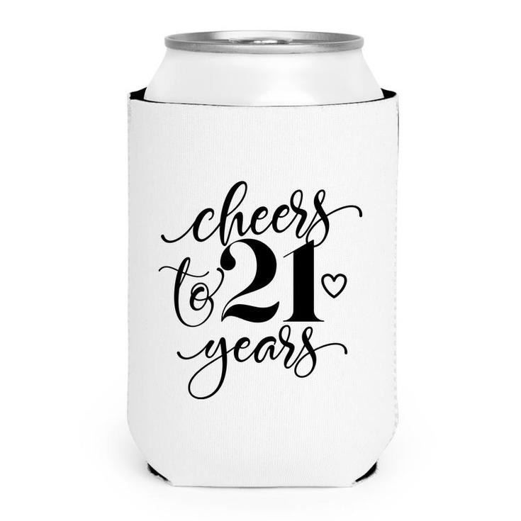 Cheers To Years 21 21St Birthday Black Heart Can Cooler