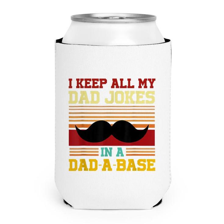 I Keep All My Dad Jokes In A Dad-A-Base Vintage Fathers Day  Can Cooler