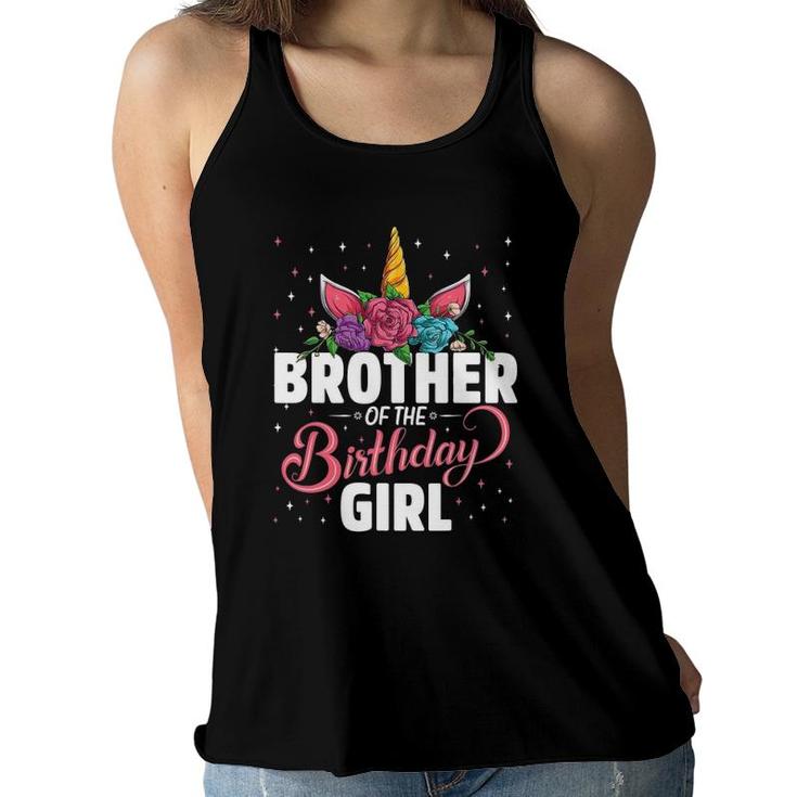 Brother Of The Birthday Girl Unicorn Girls Family Matching Women Flowy Tank