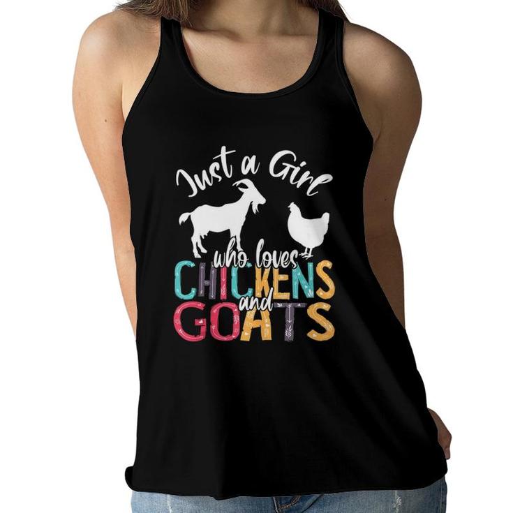 Cute Just A Girl Who Loves Chickens Goats Farmer Girls Gift  Women Flowy Tank