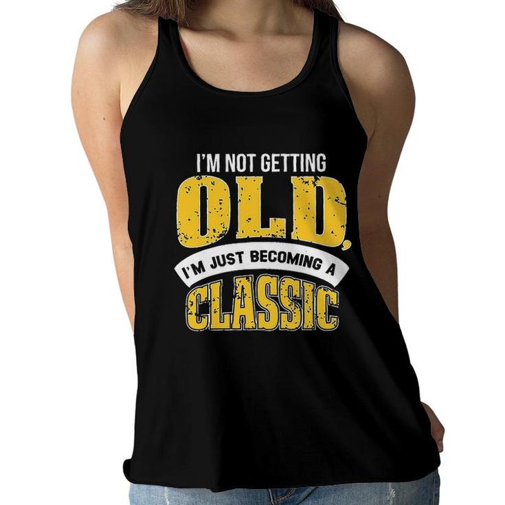 Funny Im Not Getting Old White And Yellow Graphic Women Flowy Tank