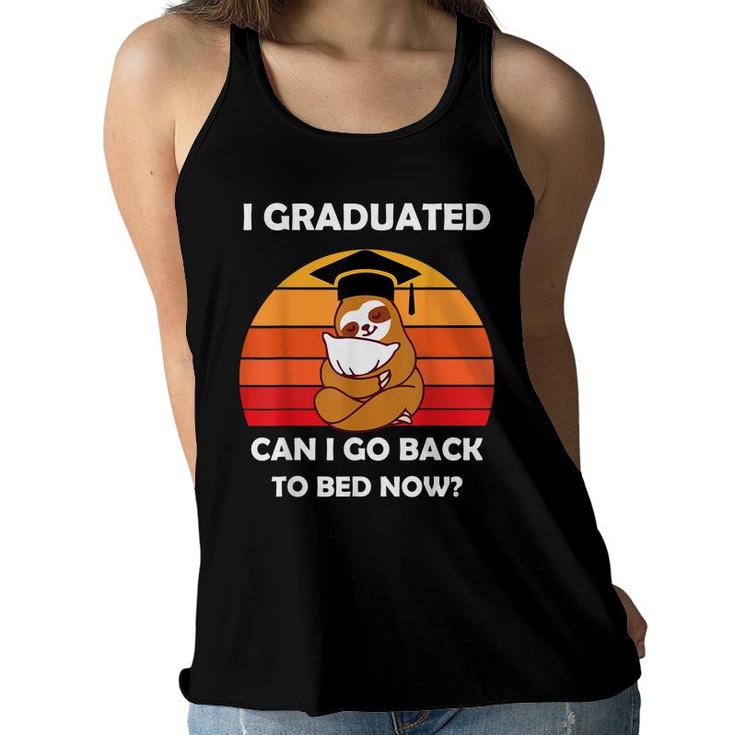 I Graduated Can I Go Back To Bed Now Sloth Graduation 2022  Women Flowy Tank