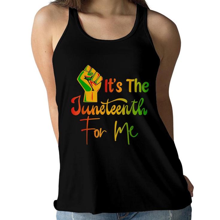 Its The Juneteenth For Me Free-Ish Since 1865 Independence   Women Flowy Tank