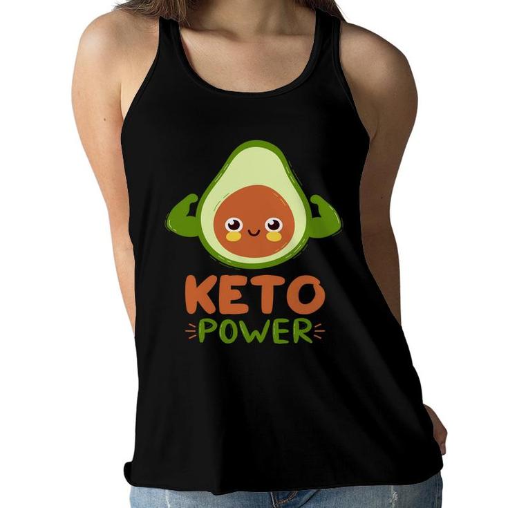 Keto Power Funny Avocado Is Too Weak Women Flowy Tank