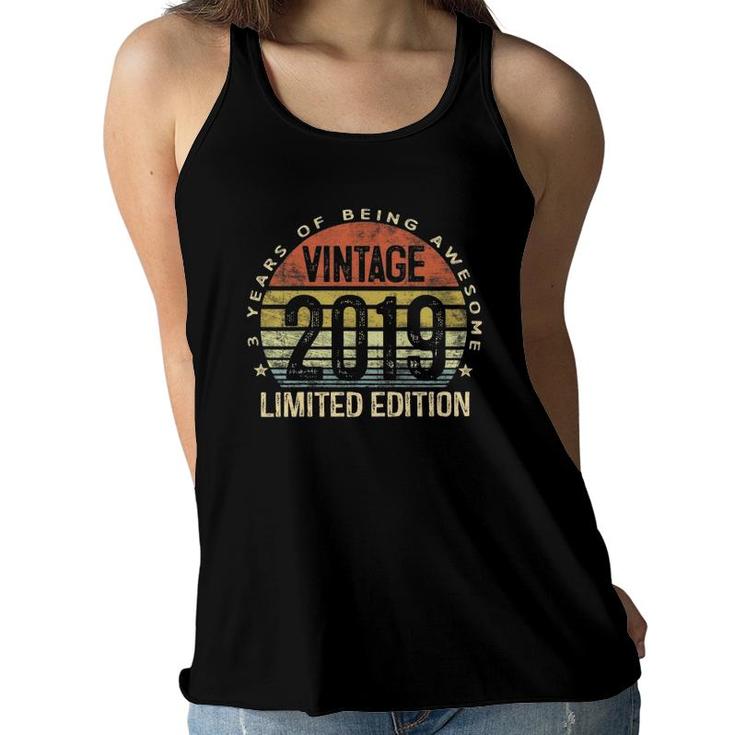 Kids 3 Years Old Gifts Vintage 2019 Limited Edition 3Rd Birthday Women Flowy Tank