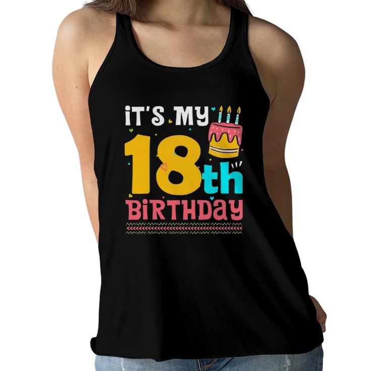 Kids Its My 18Th Birthday Funny Birthday For 18 Years Old Women Flowy Tank