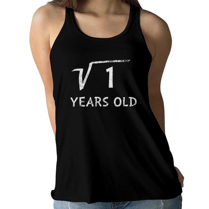 Kids Square Root Of 1 Math Bday 1St Birthday Gift 1 Year Old Women Flowy Tank