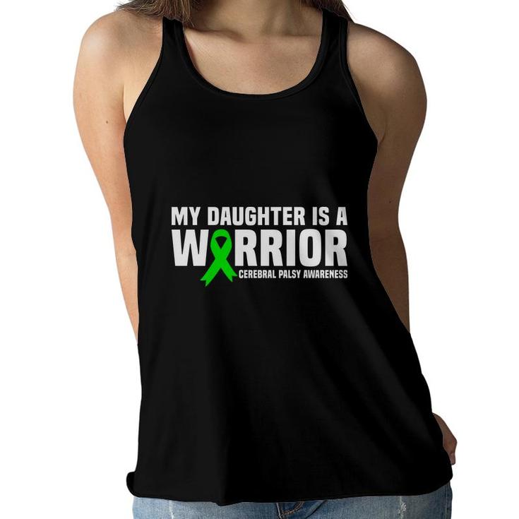 My Daughter Is A Warrior Fight Cerebral Palsy Awareness Women Flowy Tank