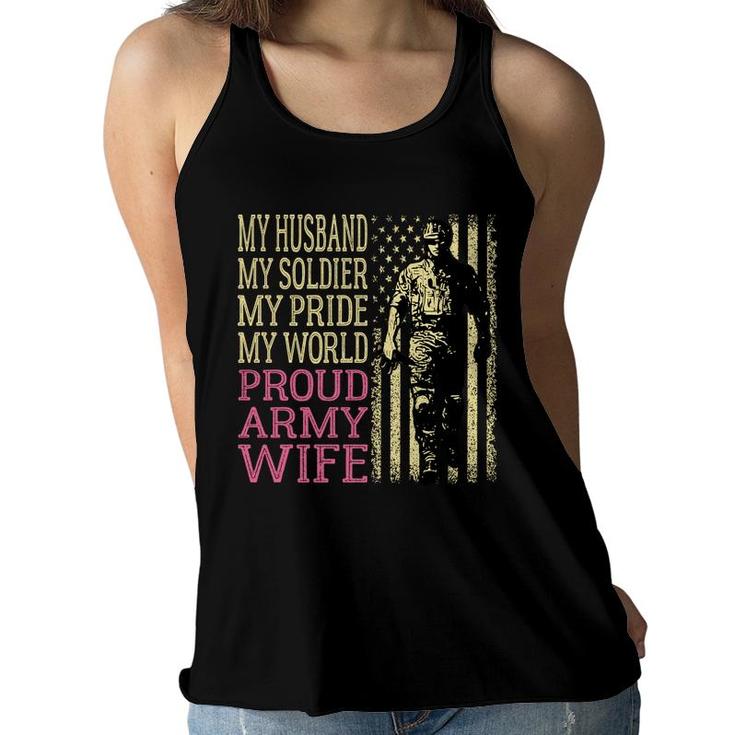 My Husband My Soldier Hero - Proud Army Wife Military Spouse   Women Flowy Tank