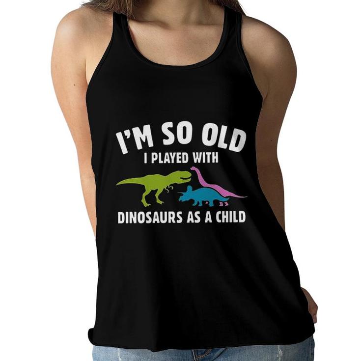 Played With Dinosaurs As A Child 2022 Trend Women Flowy Tank