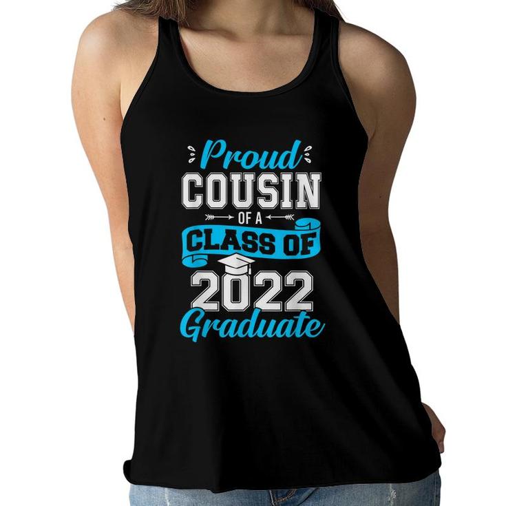 Proud Cousin Of A Class Of 2022 Graduate Senior Graduation  Women Flowy Tank