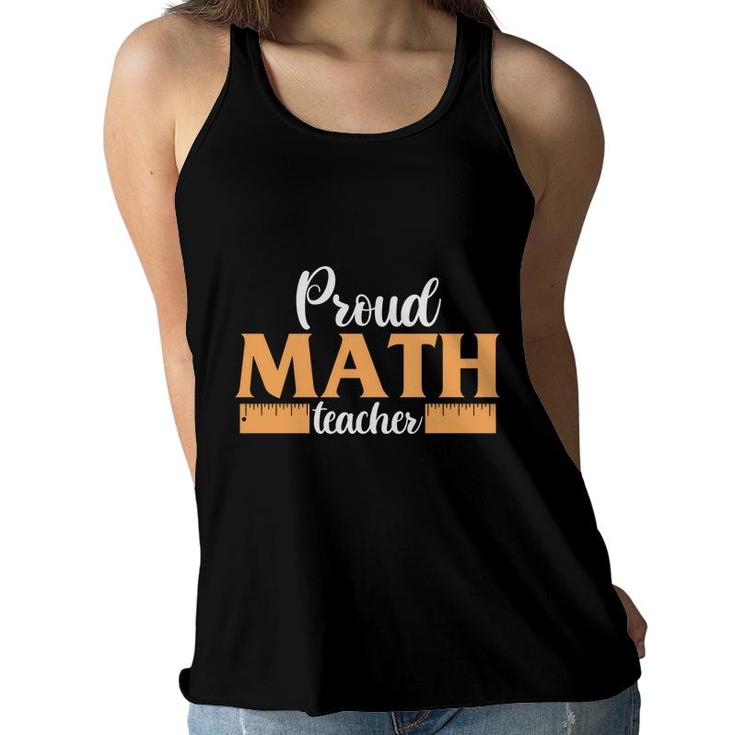 Proud Math Teacher Ruler Design Funny Gifts Women Flowy Tank
