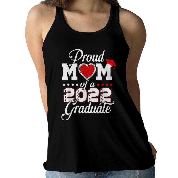 Proud Mom Of A Class Of 2022 Graduate Senior 22 Class 2022  Women Flowy Tank