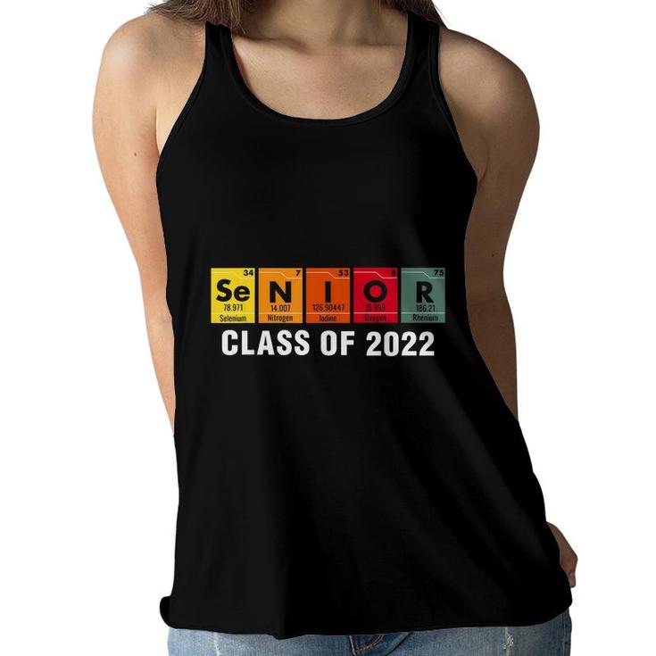Senior Class Of 2022 Chemistry Elements Periodic Table  Women Flowy Tank