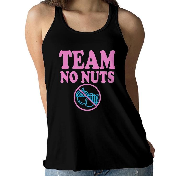 Team No Nuts Gender Reveal Party Idea For Baby Girl Reveal Women Flowy Tank