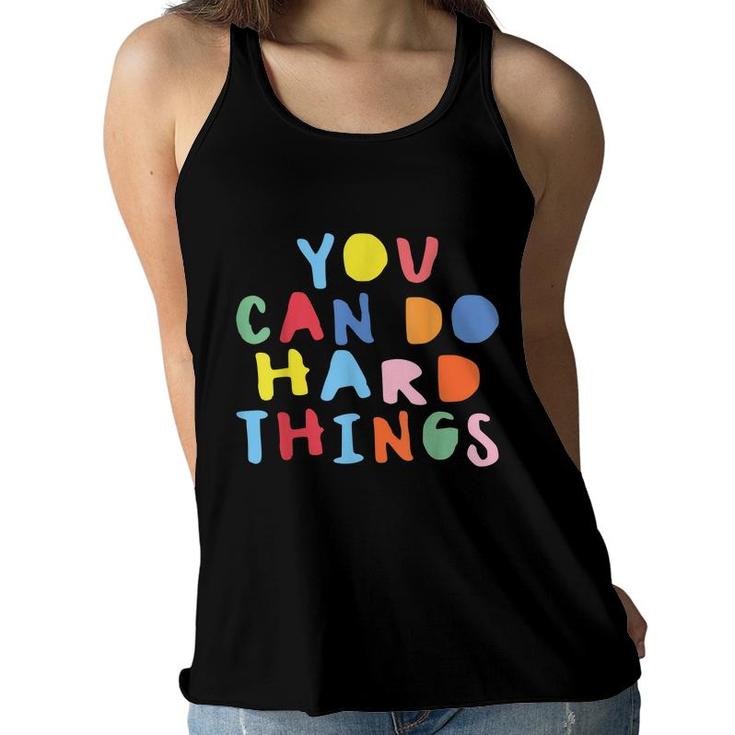 Testing Day You Can Do Hard Things Teacher Colors Quote  Women Flowy Tank