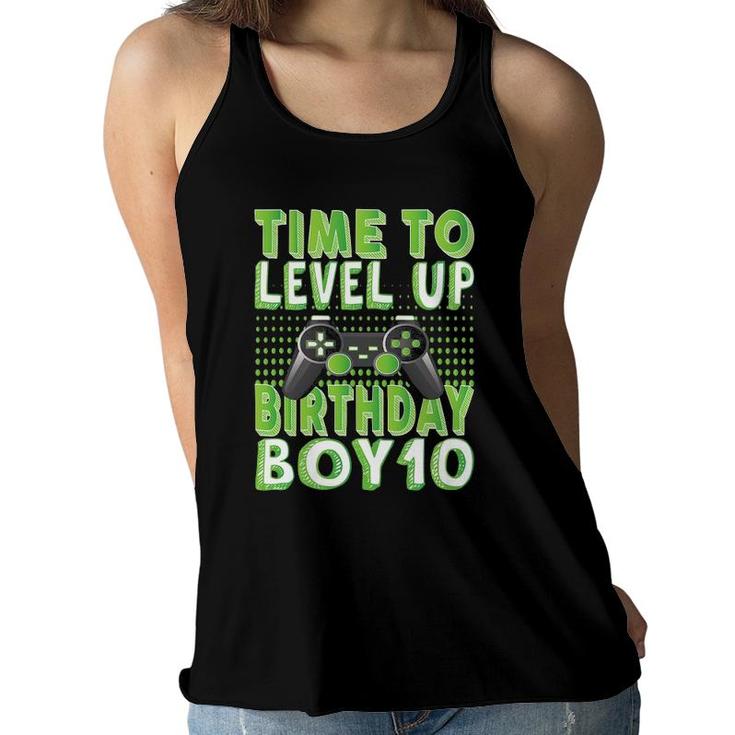 Time To Level Up Birthday Boy 10 Years Old Video Game Lover Women Flowy Tank