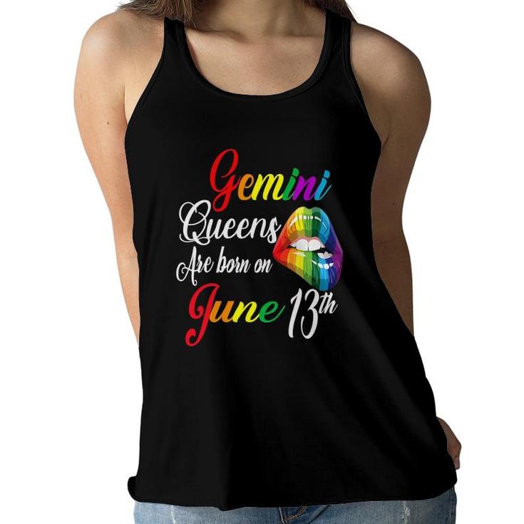 Womens Rainbow Queens Are Born On June 13Th Gemini Girl Birthday Women Flowy Tank