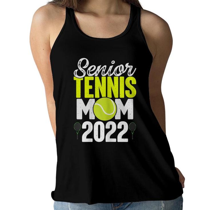 Womens Senior Tennis Mom 2022 Tennis Team Proud Mom  Women Flowy Tank