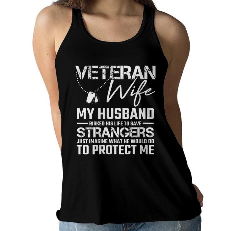 Womens Veteran Wife Army Husband Soldier Saying Cool Military Gift  Women Flowy Tank